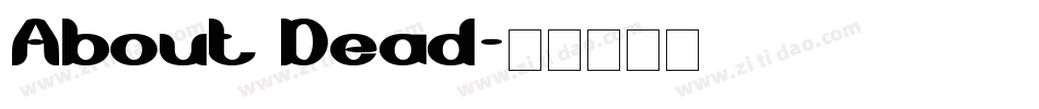 About Dead字体转换